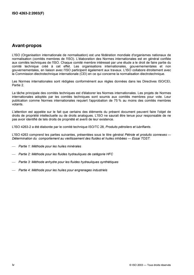 ISO 4263-2:2003 ISO 4263-2:2003 - Pétrole et produits connexes -- Détermination du comportement au vieillissement des fluides et huiles inhibées -- Essai TOST - Page 4 preview