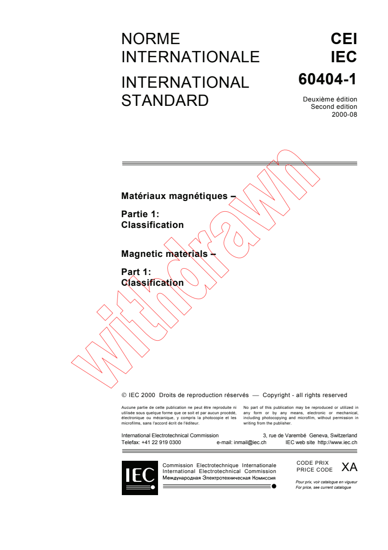 IEC 60404-1:2000 - Magnetic materials - Part 1: Classification
Released:8/30/2000
Isbn:2831853346
