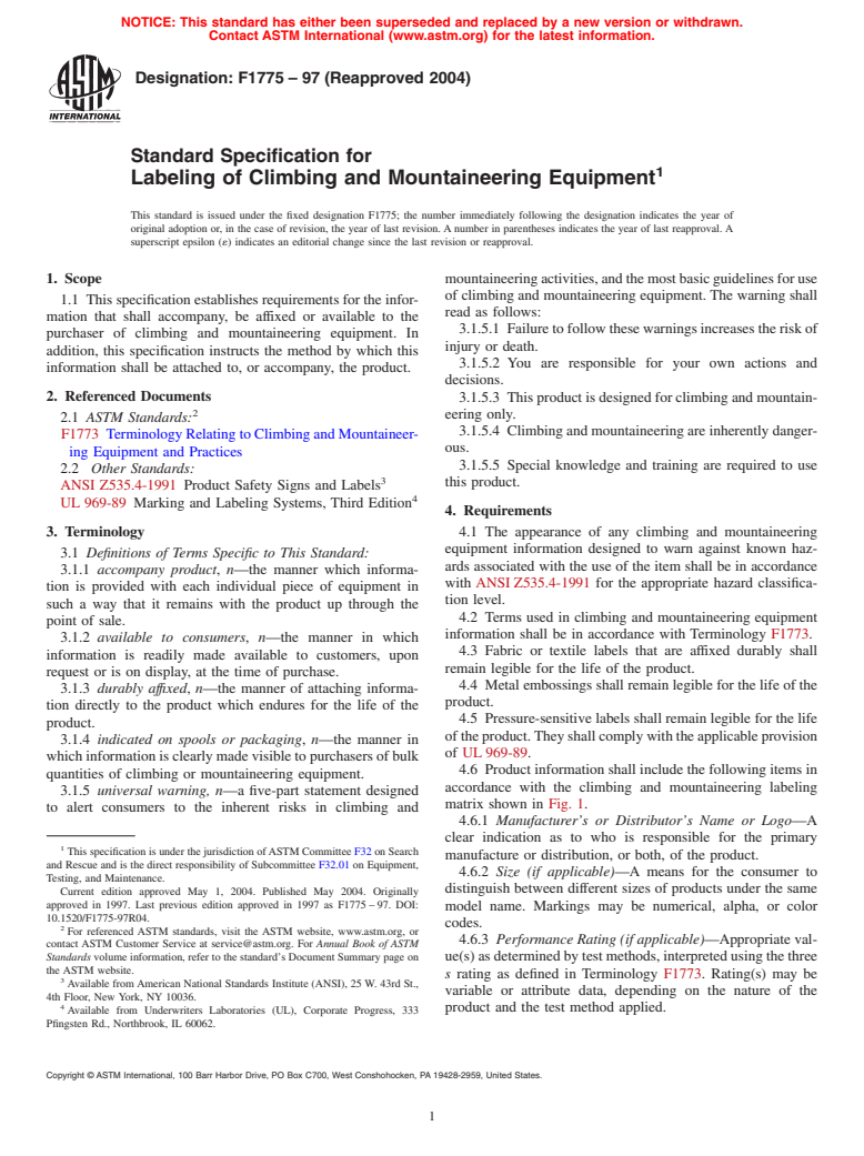 ASTM F1775-97(2004) - Standard Specification for Labeling of Climbing and Mountaineering Equipment (Withdrawn 2009)