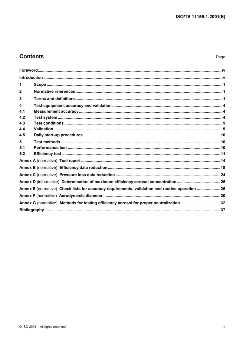 ISO/TS 11155-1:2001 - Road vehicles — Air filters for passenger compartments — Part 1: Test for particulate filtration
Released:11/8/2001