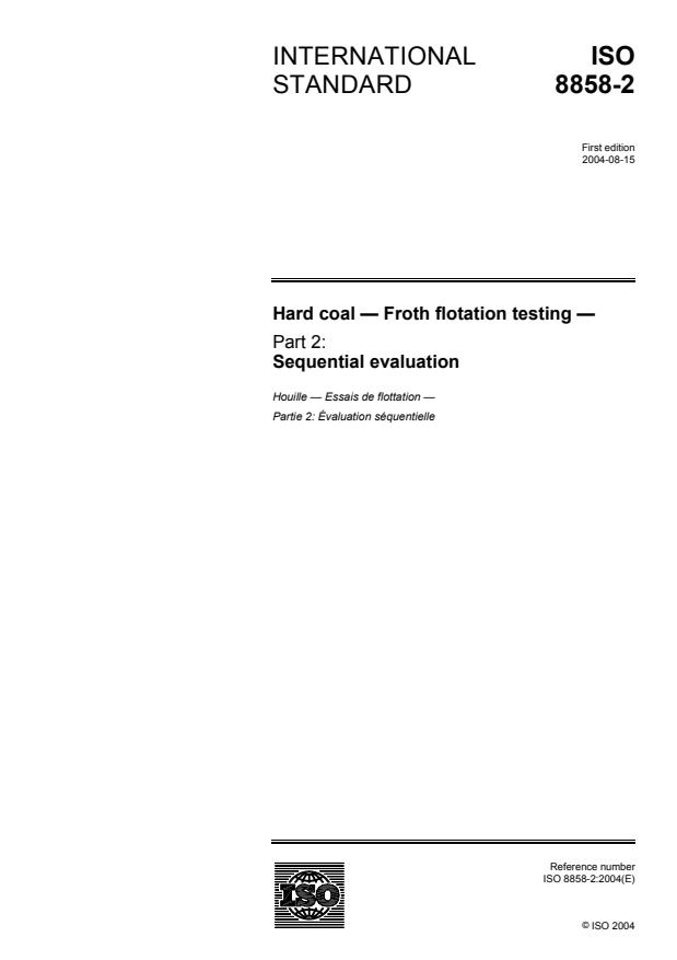 ISO 8858-2:2004 - Hard coal -- Froth flotation testing