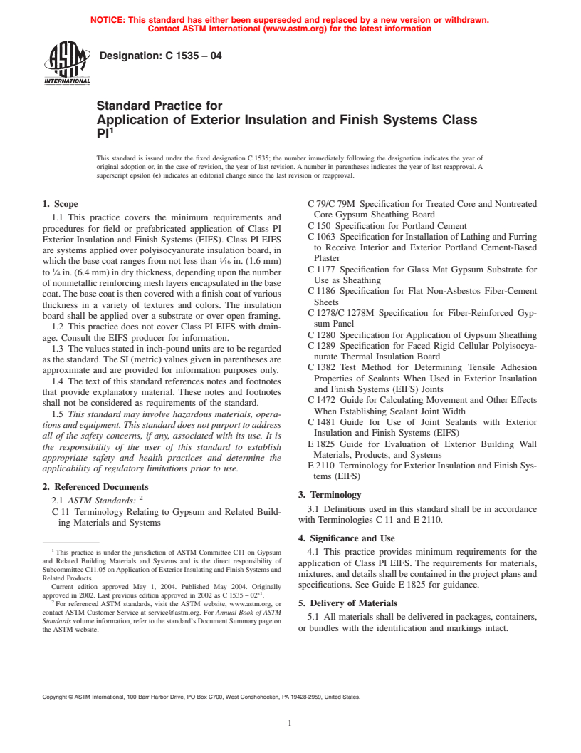 ASTM C1535-04 - Standard Practice for Application of Exterior Insulation and Finish Systems Class PI