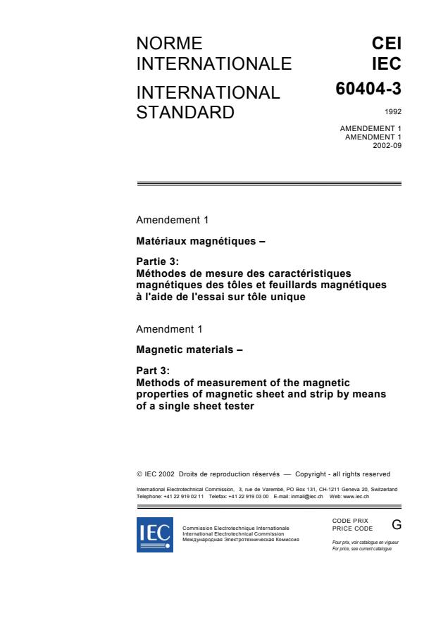 IEC 60404-3:1992/AMD1:2002 - Amendment 1 - Magnetic materials - Part 3: Methods of measurement of the magnetic properties of magnetic sheet and strip by means of a single sheet tester