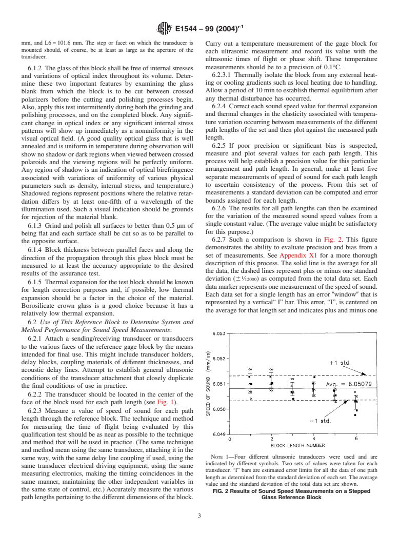 ASTM E1544-99(2004)e1 - Standard Practice for Construction of a Stepped Block and Its Use to Estimate Errors Produced by Speed-of-Sound Measurement Systems for Use on Solids (Withdrawn 2012)