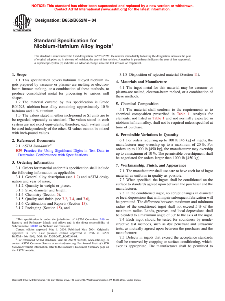 ASTM B652/B652M-04 - Standard Specification for Niobium-Hafnium Alloy Ingots