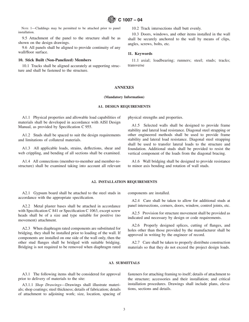 ASTM C1007-04 - Standard Specification for Installation of Load Bearing (Transverse and Axial) Steel Studs and Related Accessories