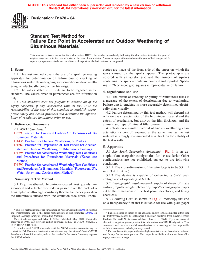 ASTM D1670-04 - Standard Test Method for Failure End Point in Accelerated and Outdoor Weathering of Bituminous Materials