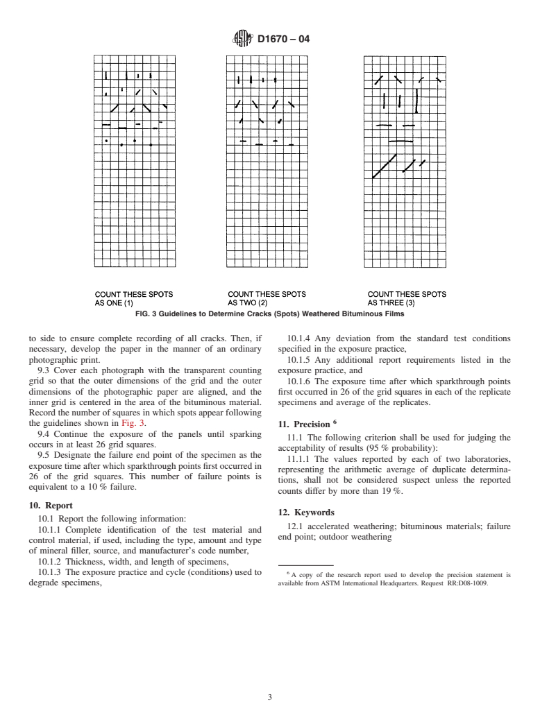 ASTM D1670-04 - Standard Test Method for Failure End Point in Accelerated and Outdoor Weathering of Bituminous Materials