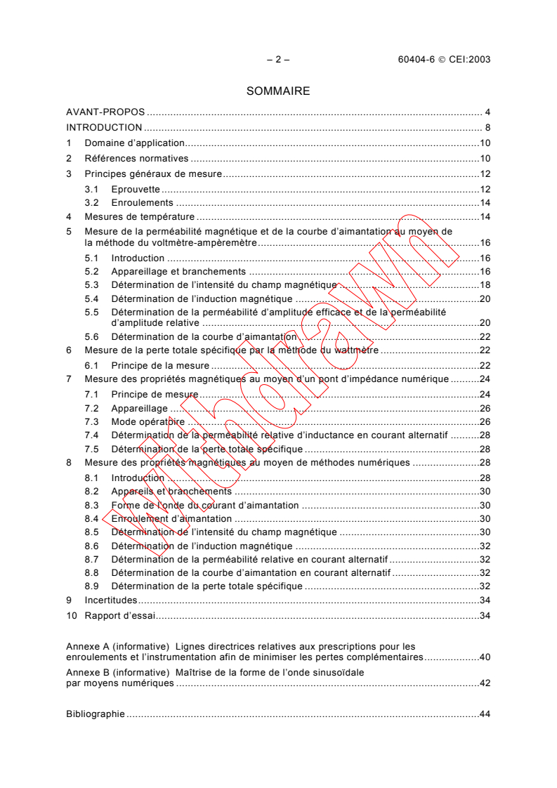 IEC 60404-6:2003 IEC 60404-6:2003 - Magnetic materials - Part 6: Methods of measurement of the magnetic properties of magnetically soft metallic and powder materials at frequencies in the range 20 Hz to 200 kHz by the use of ring specimens
Released:6/24/2003
Isbn:2831870836 - Page 4 preview