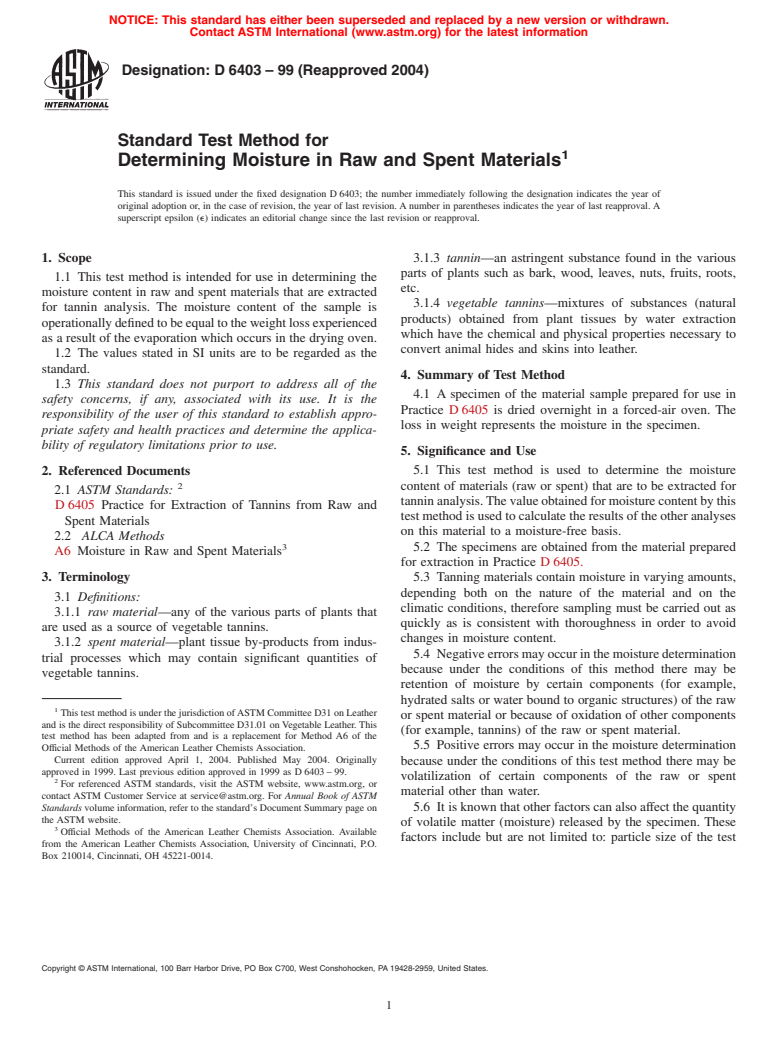 ASTM D6403-99(2004) - Standard Test Method for Determining Moisture in Raw and Spent Materials