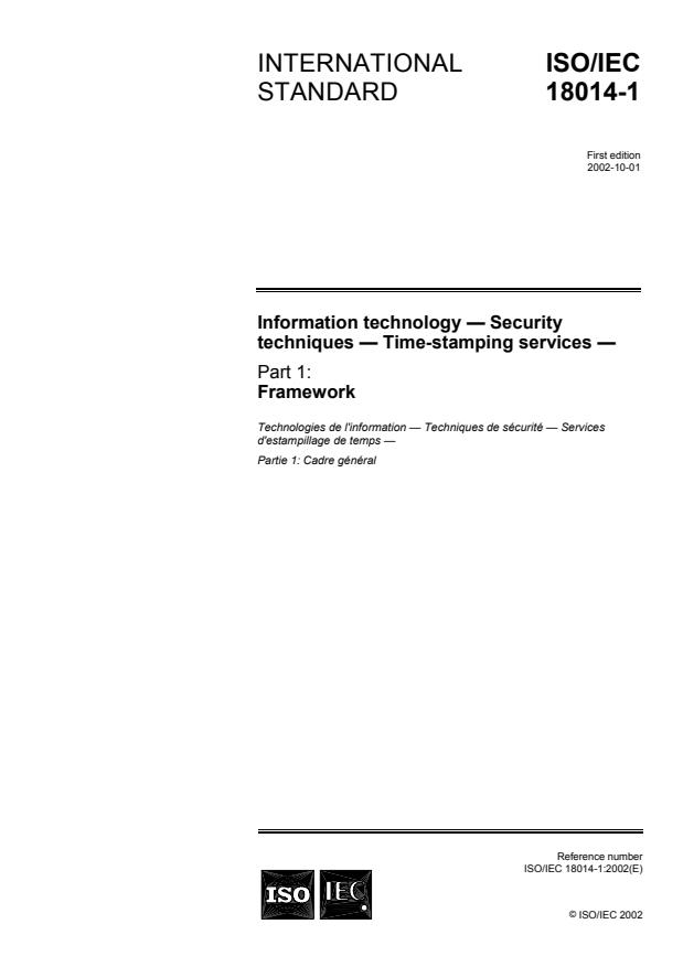 ISO/IEC 18014-1:2002 - Information technology -- Security techniques -- Time-stamping services