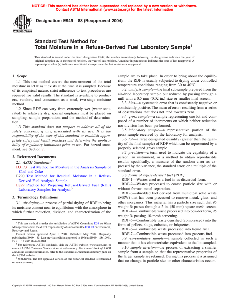 ASTM E949-88(2004) - Standard Test Method for Total Moisture in a Refuse-Derived Fuel Laboratory Sample (Withdrawn 2004)