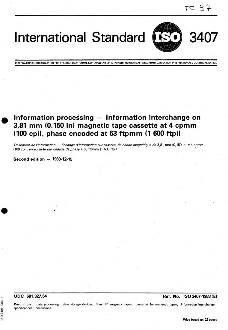 ISO 3407:1983 - Title missing - Legacy paper document
Released:1/1/1983