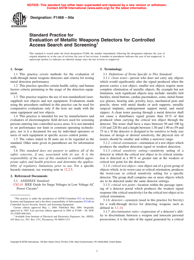 ASTM F1468-04a - Standard Practice for Evaluation of Metallic Weapons Detectors for Controlled Access Search and Screening