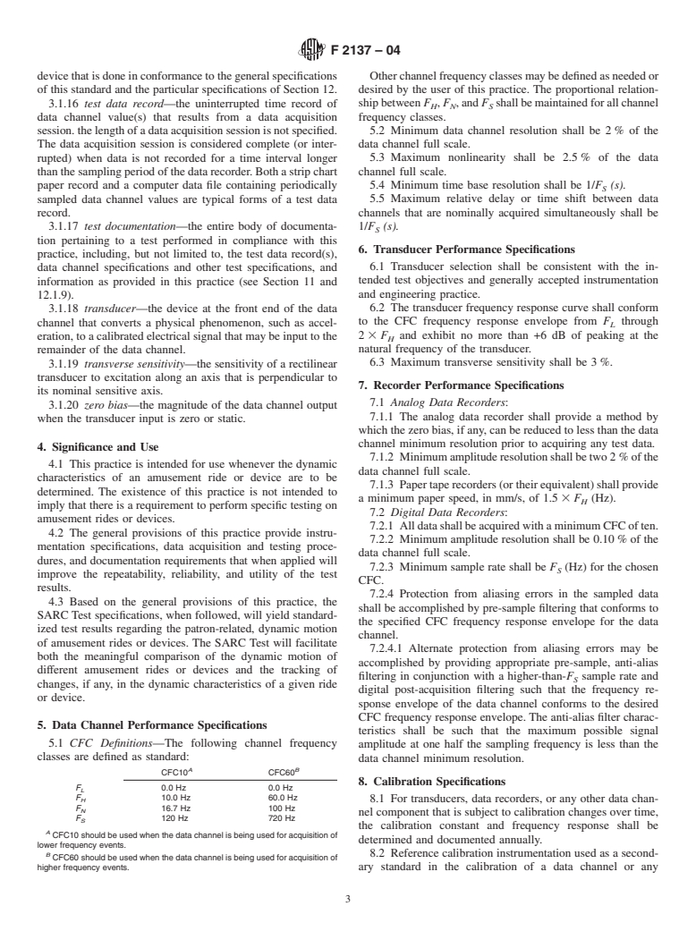 ASTM F2137-04 - Standard Practice for Measuring the Dynamic Characteristics of Amusement Rides and Devices