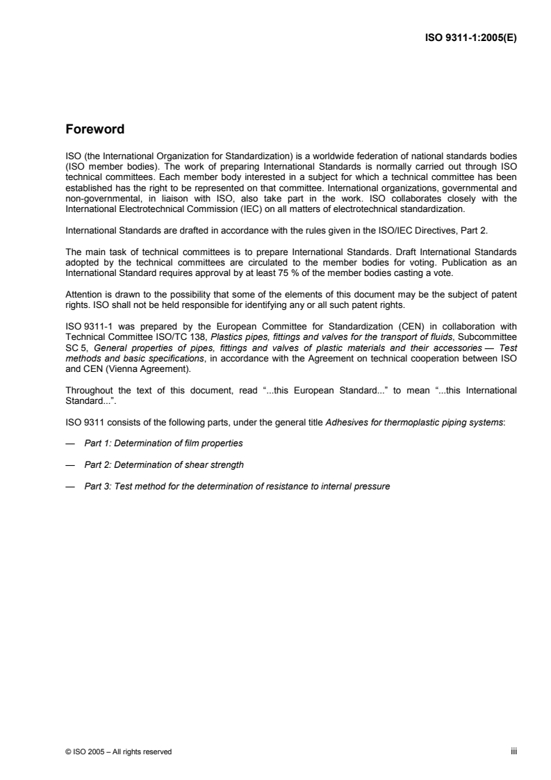 ISO 9311-1:2005 - Adhesives for thermoplastic piping systems — Part 1: Determination of film properties
Released:8/26/2005