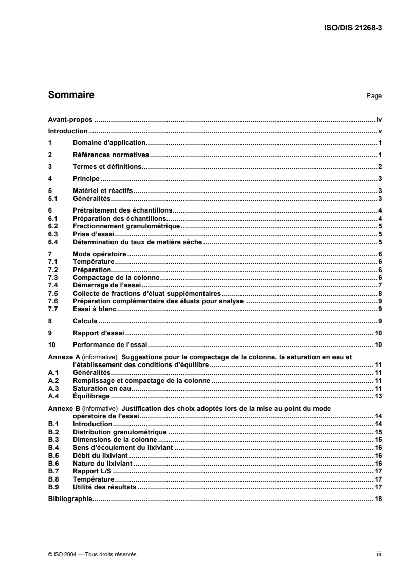 ISO/CD 21268-3 ISO/CD 21268-3 - Qualité du sol — Modes opératoires de lixiviation en vue d'essais chimiques et écotoxicologiques ultérieurs des sols et matériaux du sol — Partie 3: Essai de percolation à écoulement ascendant
Released:9/20/2004
