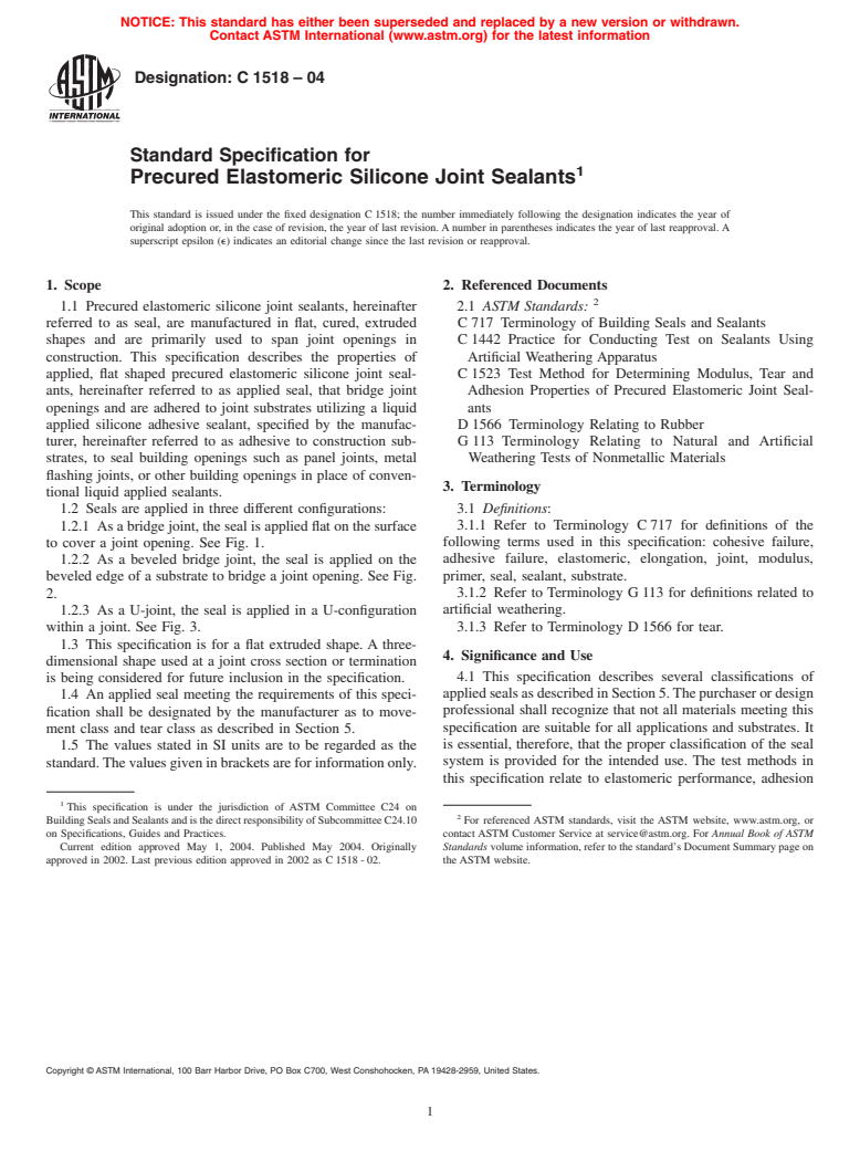 ASTM C1518-04 - Standard Specification for Precured Elastomeric Silicone Joint Sealants