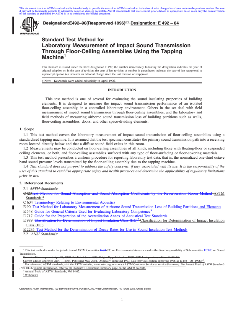 REDLINE ASTM E492-04 - Standard Test Method for Laboratory Measurement of Impact Sound Transmission Through Floor-Ceiling Assemblies Using the Tapping Machine