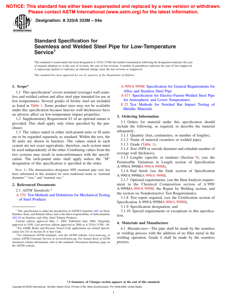 ASTM A333/A333M-04a - Standard Specification for Seamless and Welded Steel Pipe for Low-Temperature Service