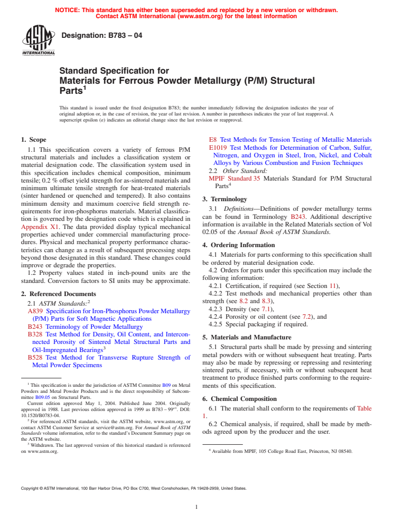 ASTM B783-04 - Standard Specification for Materials for Ferrous Powder Metallurgy (P/M) Structural Parts