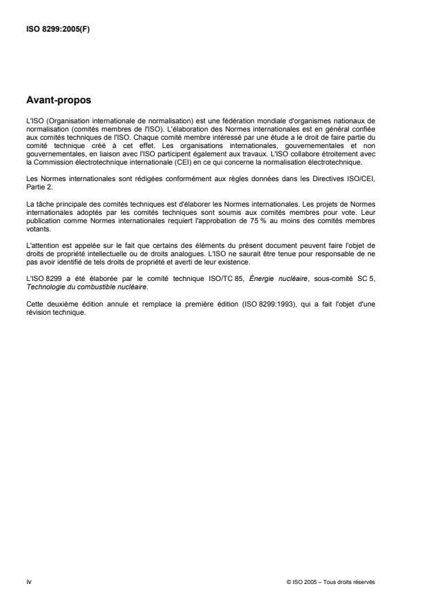 ISO 8299:2005 ISO 8299:2005 - Technologie du combustible nucléaire -- Détermination de la teneur isotopique et des concentrations en matériaux nucléaires de l'uranium et du plutonium dans une solution d'acide nitrique par spectrométrie de masse a thermoionisation - Page 4 preview