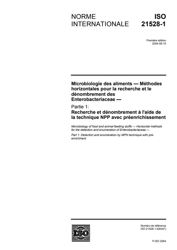 ISO 21528-1:2004 - Microbiologie des aliments -- Méthodes horizontales pour la recherche et le dénombrement des Enterobacteriaceae
