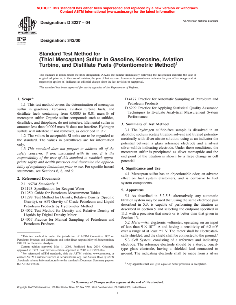 ASTM D3227-04 - Standard Test Method for (Thiol Mercaptan) Sulfur in Gasoline, Kerosine, Aviation Turbine, and Distillate Fuels (Potentiometric Method)