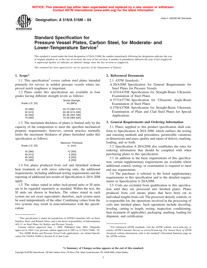 ASTM A516/A516M-04 - Standard Specification for Pressure Vessel Plates, Carbon Steel, for Moderate- and Lower-Temperature Service