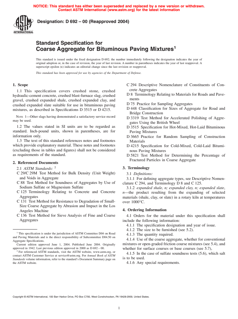 ASTM D692-00(2004) - Standard Specification for Coarse Aggregate for Bituminous Paving Mixtures