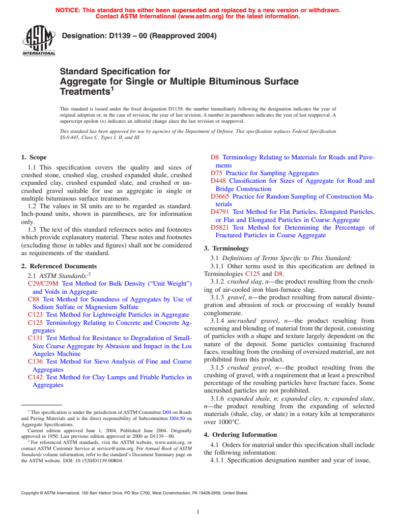 ASTM D1139-00(2004) - Standard Specification for Aggregate for Single or Multiple Bituminous Surface Treatments