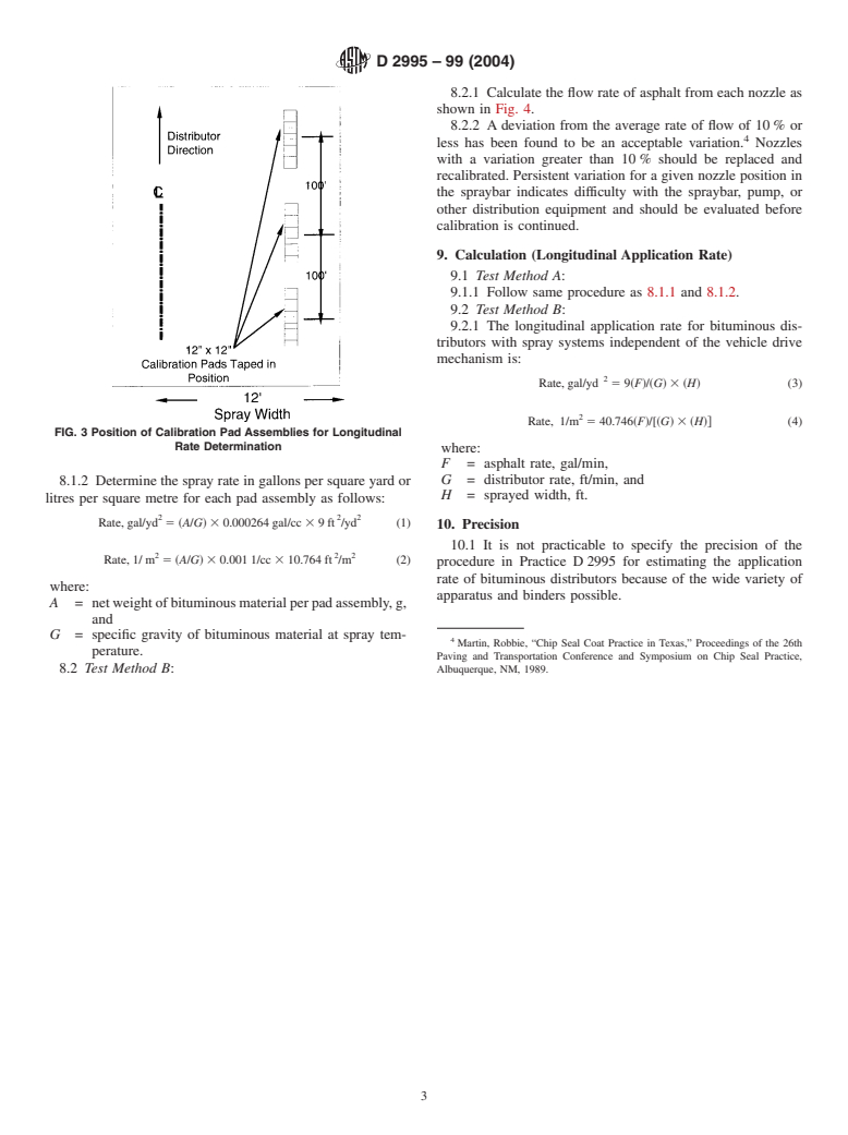 ASTM D2995-99(2004) - Standard Practice for Estimating Application Rate of Bituminous Distributors