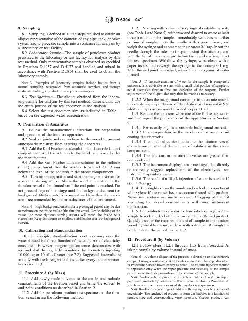 ASTM D6304-04e1 - Standard Test Method for Determination of Water in Petroleum Products, Lubricating Oils, and Additives by Coulometric Karl Fisher Titration