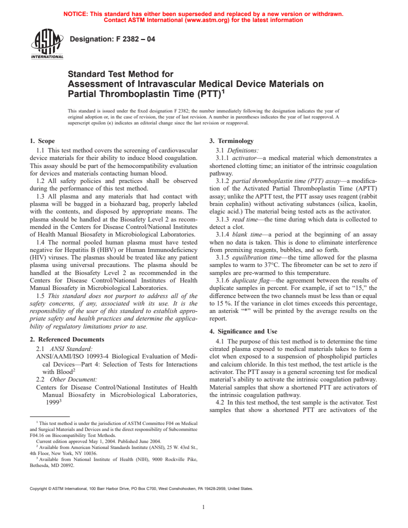 ASTM F2382-04 - Standard Test Method for Assessment of Intravascular Medical Device Materials on Partial Thromboplastin Time (PTT)