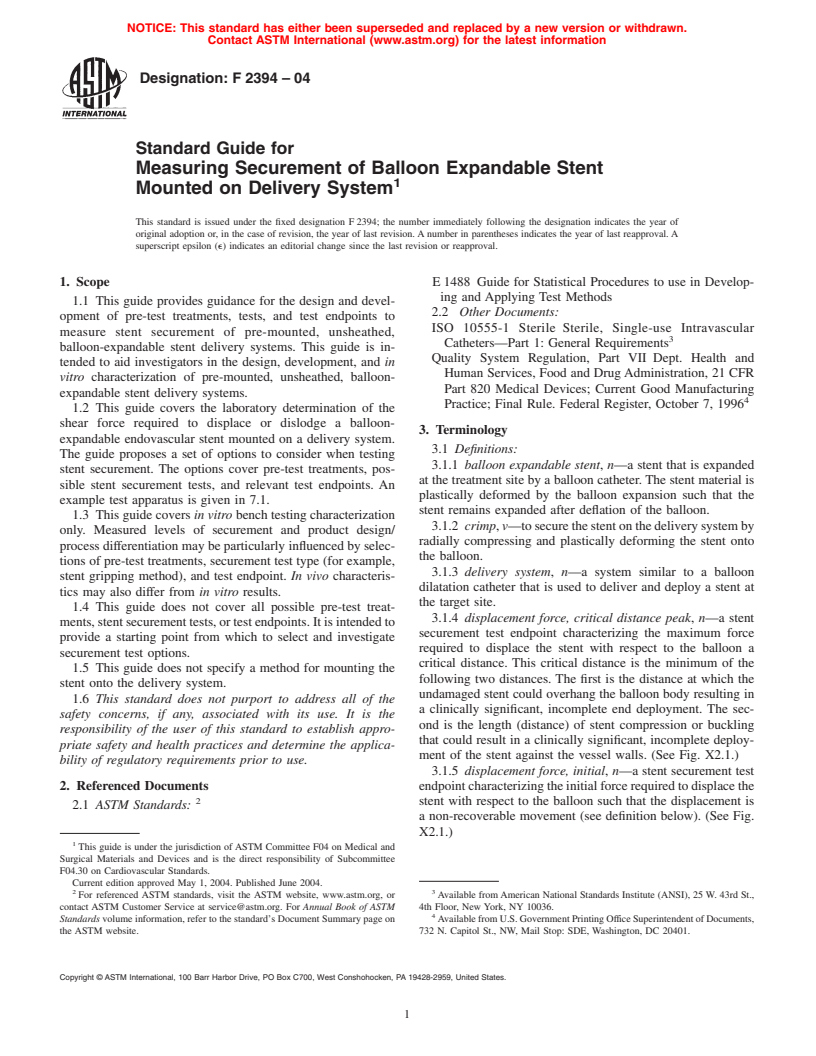 ASTM F2394-04 - Standard Guide for Measuring Securement of Balloon Expandable Stent Mounted on Delivery System