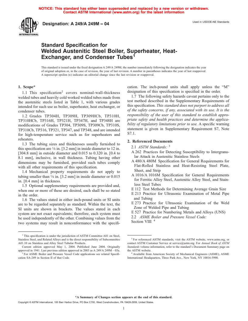 ASTM A249/A249M-04 - Standard Specification for Welded Austenitic Steel Boiler, Superheater, Heat-Exchanger, and Condenser Tubes