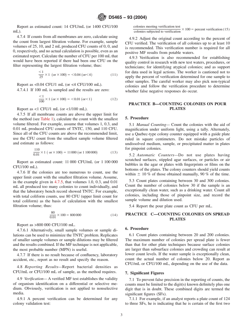 ASTM D5465-93(2004) - Standard Practice for Determining Microbial Colony Counts from Waters Analyzed by Plating Methods