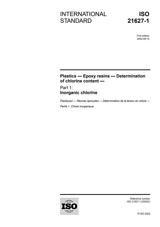 ISO 21627-1:2002 - Plastics -- Epoxy resins -- Determination of chlorine content