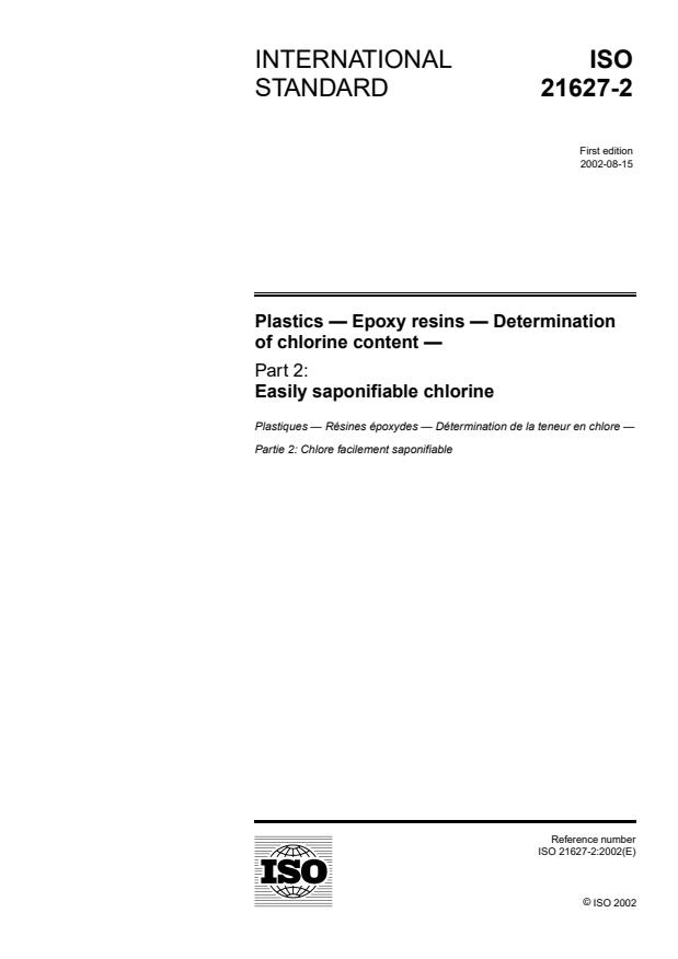 ISO 21627-2:2002 - Plastics -- Epoxy resins -- Determination of chlorine content