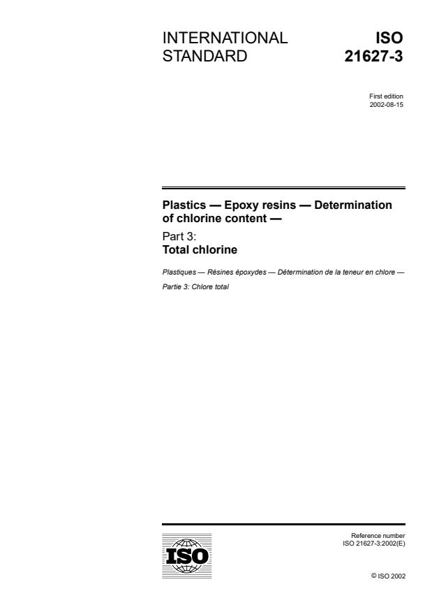 ISO 21627-3:2002 - Plastics -- Epoxy resins -- Determination of chlorine content