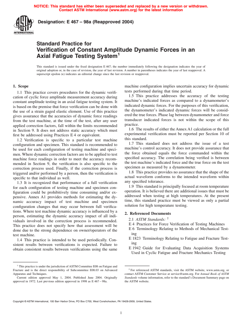 ASTM E467-98a(2004) - Standard Practice for Verification of Constant Amplitude Dynamic Forces in an Axial Fatigue Testing System