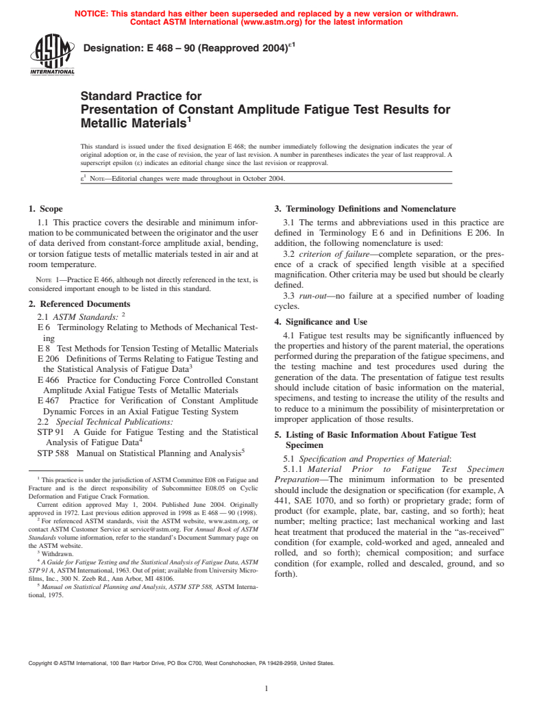 ASTM E468-90(2004) - Standard Practice for Presentation of Constant Amplitude Fatigue Test Results for Metallic Materials