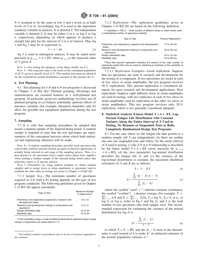 ASTM E739-91(2004) - Standard Practice for Statistical Analysis of Linear or Linearized Stress-Life (<i>S-N</i>) and Strain-Life (&#949;-<i>N</i>) Fatigue Data