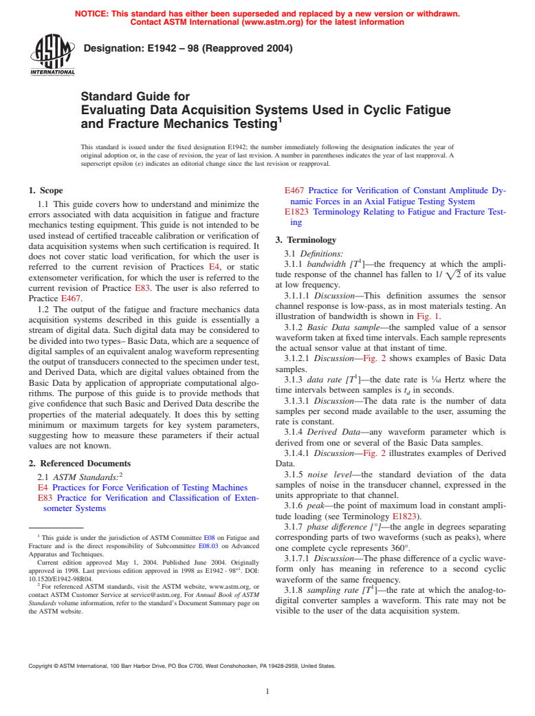 ASTM E1942-98(2004) - Standard Guide for Evaluating Data Acquisition Systems Used in Cyclic Fatigue and Fracture Mechanics Testing