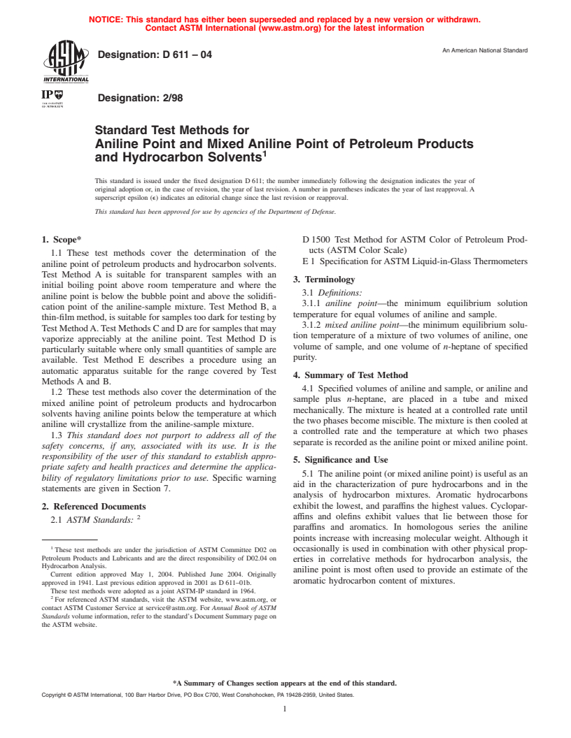 ASTM D611-04 - Standard Test Methods for Aniline Point and Mixed Aniline Point of Petroleum Products and Hydrocarbon Solvents