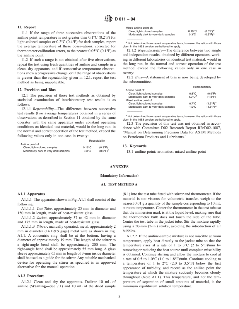 ASTM D611-04 - Standard Test Methods for Aniline Point and Mixed Aniline Point of Petroleum Products and Hydrocarbon Solvents