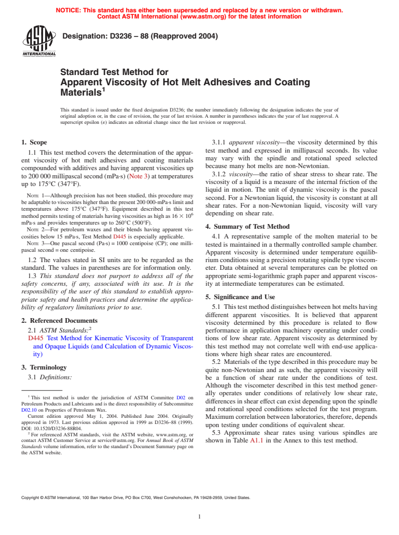 ASTM D3236-88(2004) - Standard Test Method for Apparent Viscosity of Hot Melt Adhesives and Coating Materials