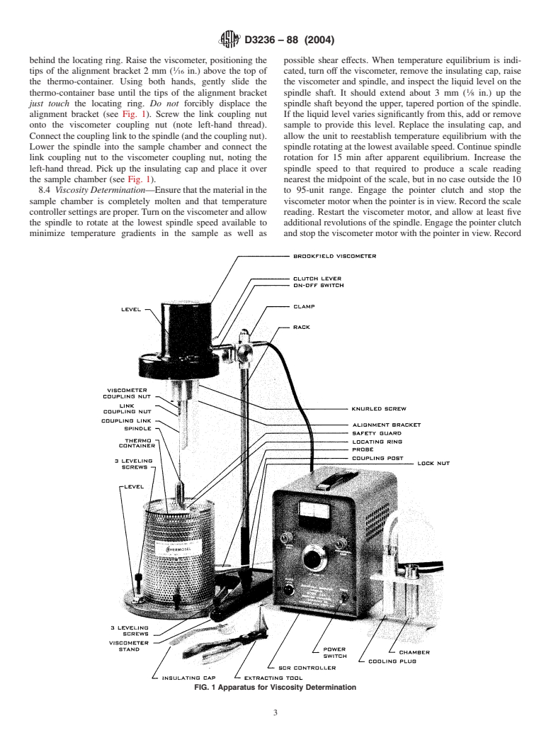 ASTM D3236-88(2004) - Standard Test Method for Apparent Viscosity of Hot Melt Adhesives and Coating Materials