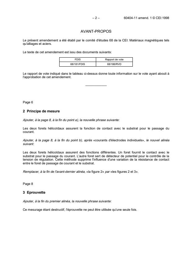 IEC 60404-11:1991/AMD1:1998 IEC 60404-11:1991/AMD1:1998 - Amendment 1 - Magnetic materials - Part 11: Method of test for the determination of surface insulation resistance of magnetic sheet and strip - Page 2 preview