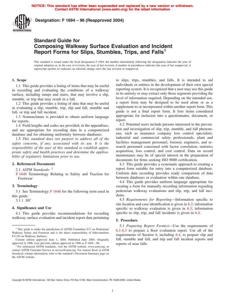 ASTM F1694-96(2004) - Standard Guide for Composing Walkway Surface Evaluation and Incident Report Forms for Slips, Stumbles, Trips and Falls